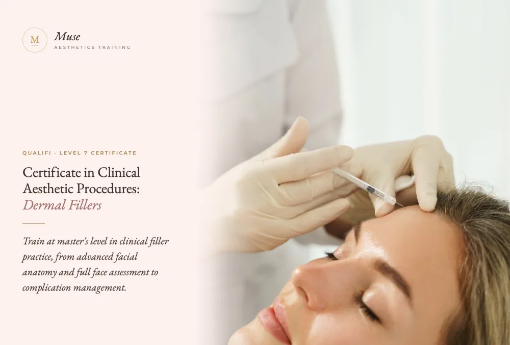 Level 7 Certificate in Clinical Aesthetic Procedures: Dermal Fillers